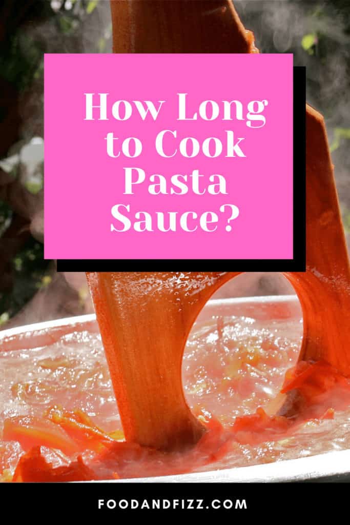 How Long to Cook Pasta Sauce?