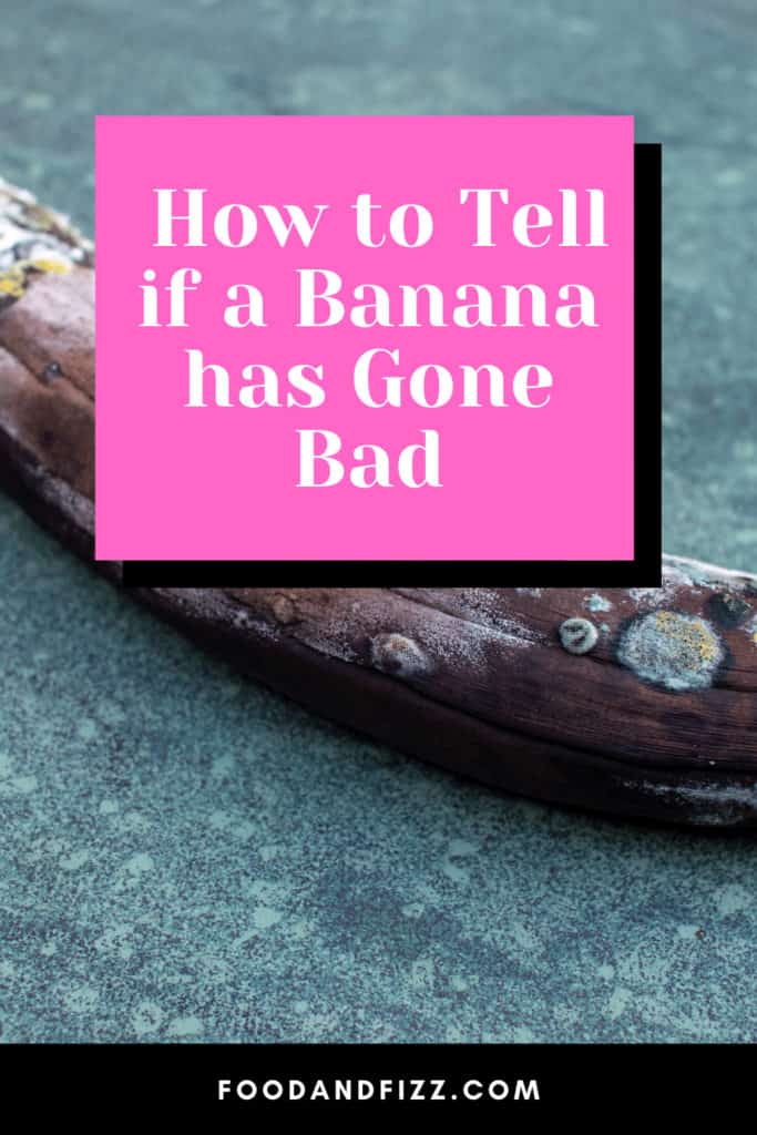 How to tell if a banana has gone bad